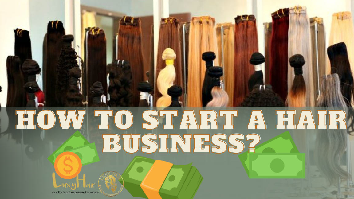 How to Start a Hair Business With 1000$ or Less? Step By Step